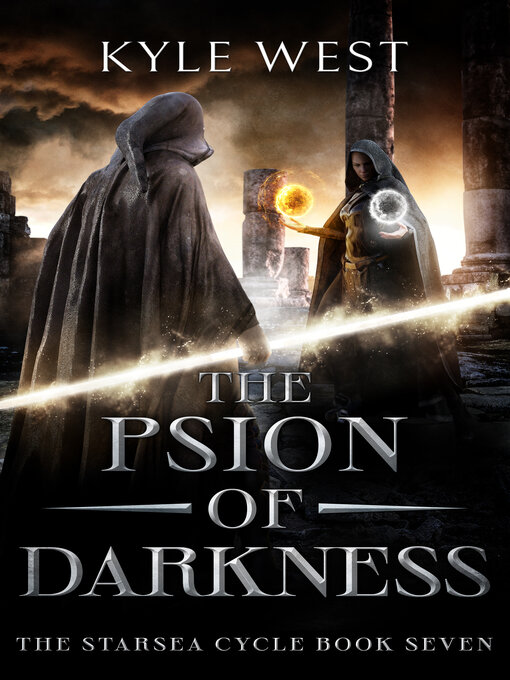 Title details for The Psion of Darkness by Kyle West - Available